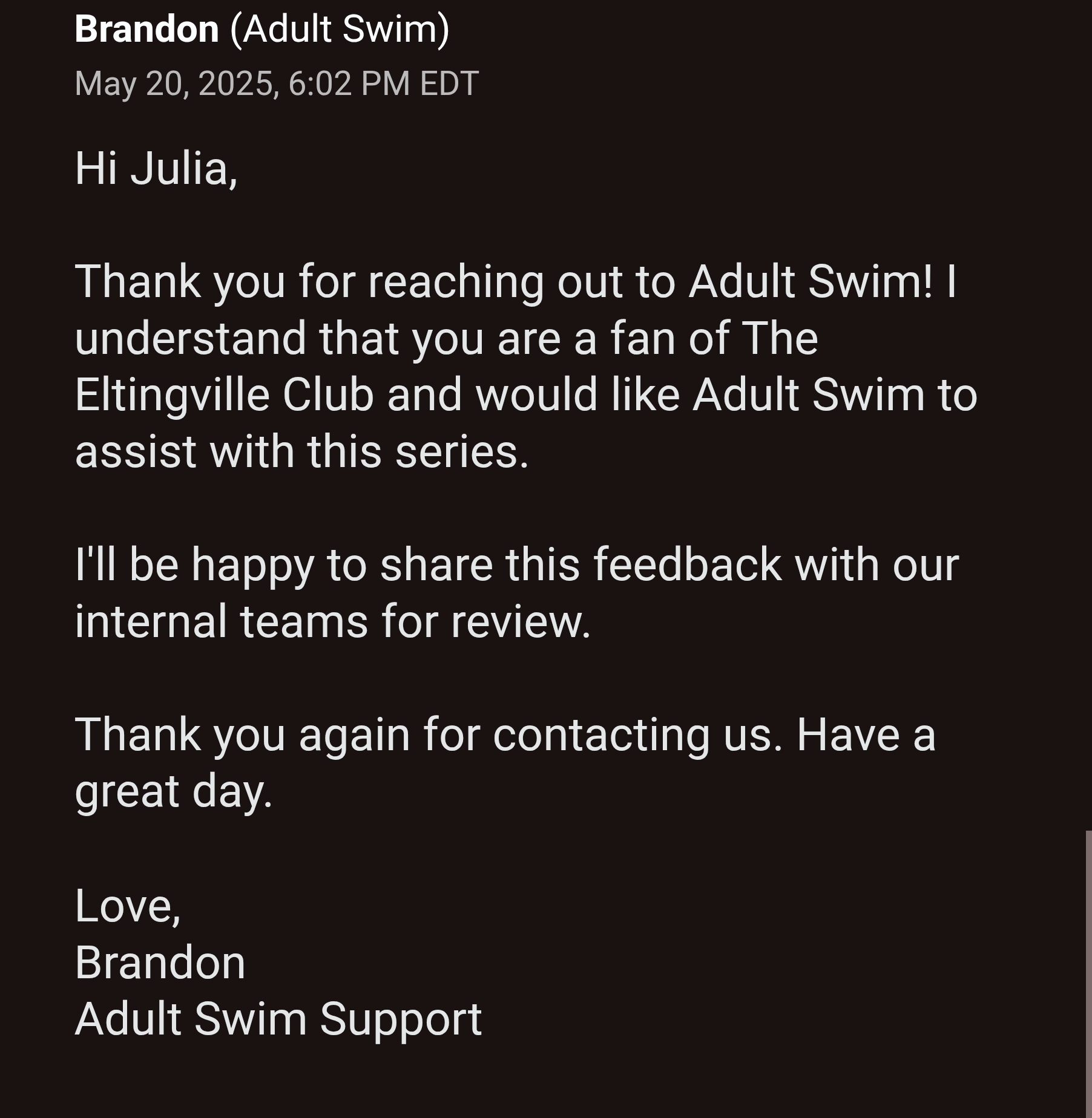 Adult Swim Support email — May 20, 2025 (Hi Julia)